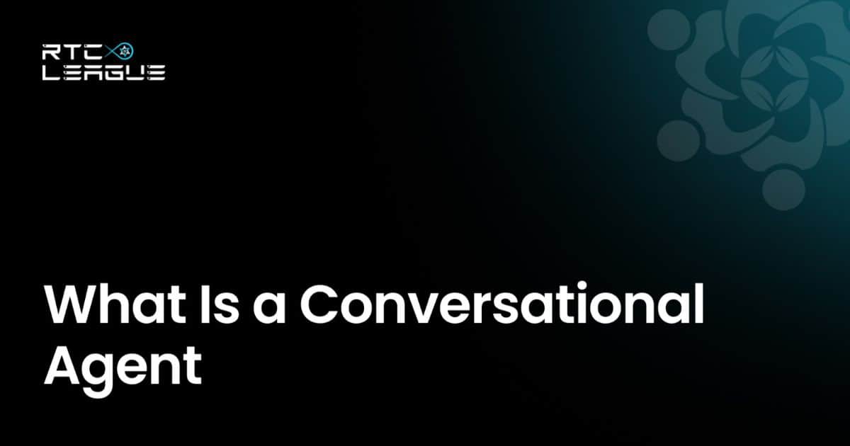 What Is a Conversational Agent? A Complete Guide